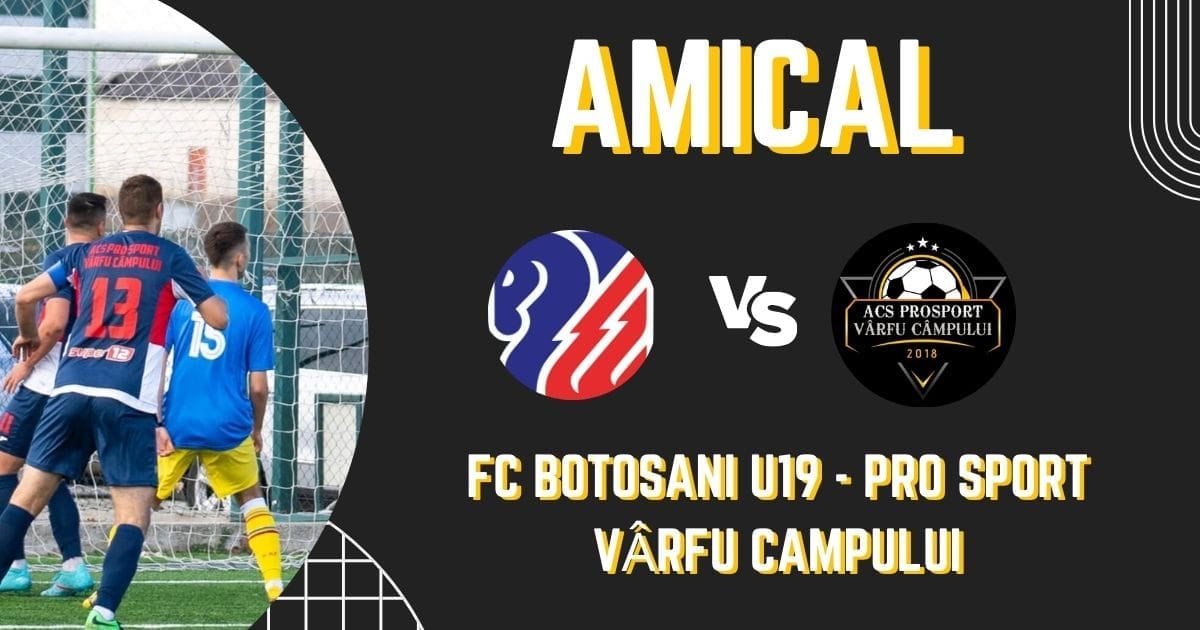 amical fc botoșani u19